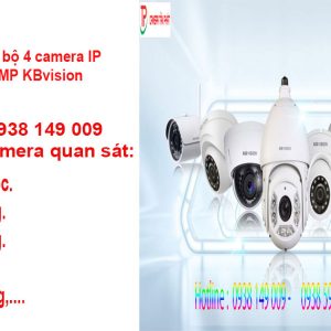 Lắp đặt trọn bộ 4 camera IP giám sát 1.0MP KBvision