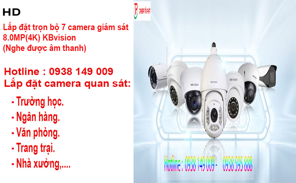 Lắp đặt trọn bộ 7 camera giám sát 8.0MP(4K) KBvision (Nghe được âm thanh)