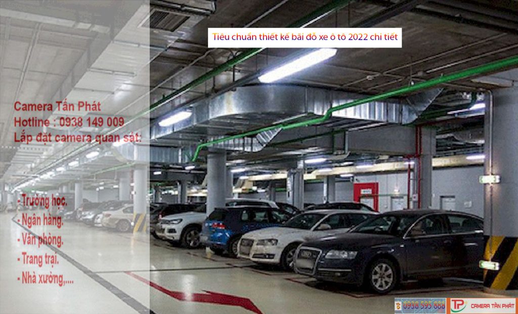 Tiêu chuẩn thiết kế bãi đỗ xe ô tô 2022 chi tiết