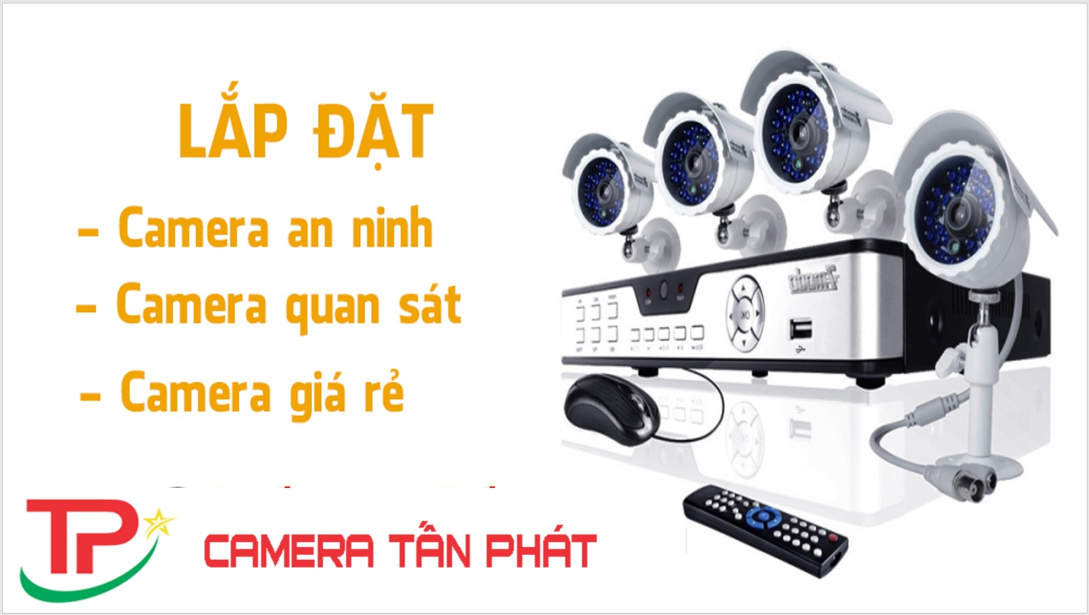 Camera Tan Phat