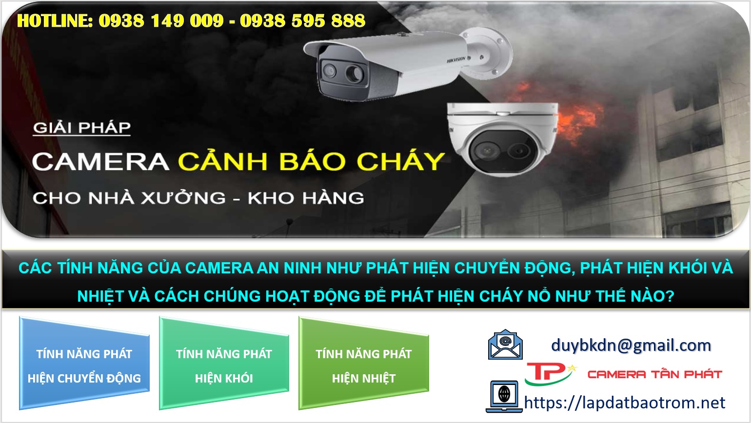 Cac Tinh Nang Cua Camera An Ninh Nhu Phat Hien Chuyen Dong Phat Hien Khoi Va Nhiet Va Cach Chung Hoat Dong De Phat Hien Chay No Nhu The Nao