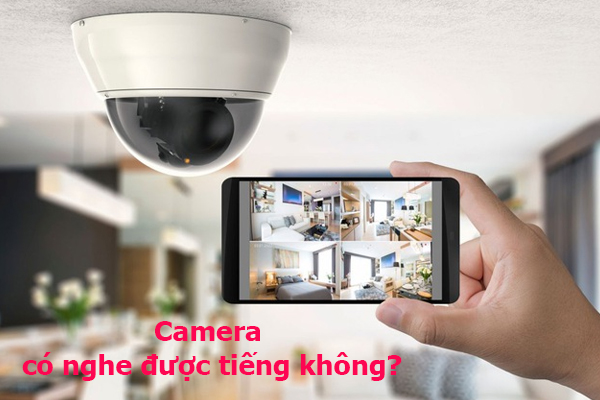Camera giám sát qua điện thoại