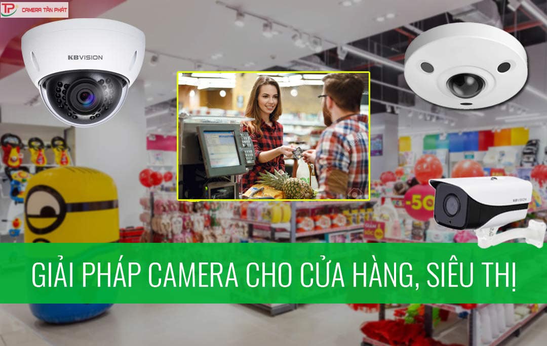 Giải pháp an ninh cho cửa hàng, shop thời trang với chi phí thấp 4 Camera cho cửa hàng, shop, siêu thị